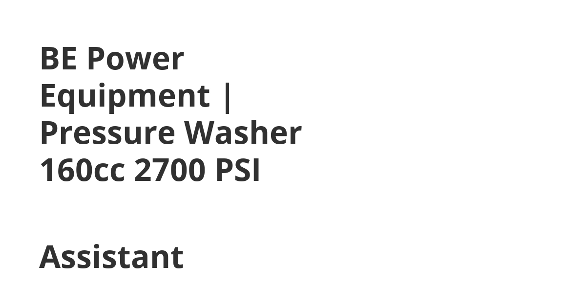 BE Power Equipment | Pressure Washer 160cc 2700 PSI