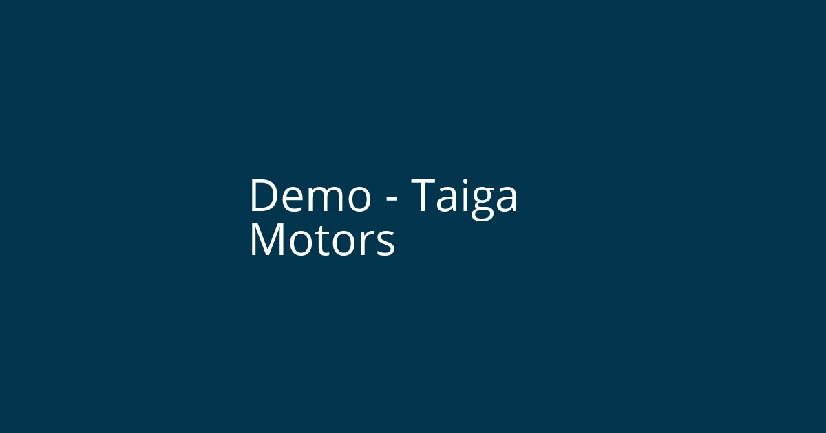 Demo - Taiga Motors